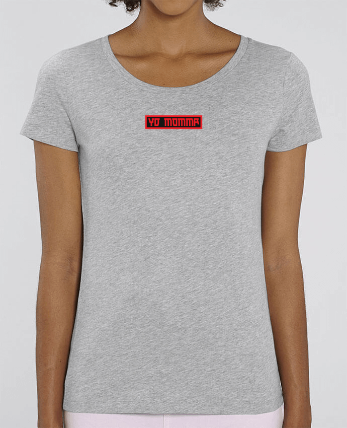 T-Shirt Essentiel - Stella Jazzer YO MOMMA by tunetoo