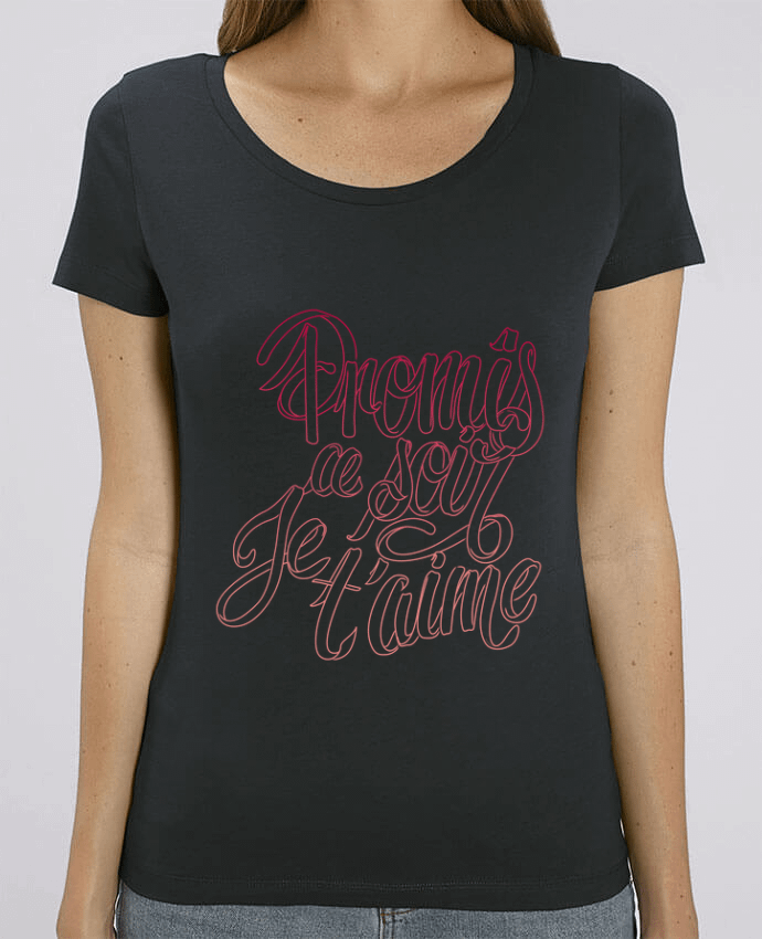 Essential women\'s t-shirt Stella Jazzer Ce soir je t'aime by Promis