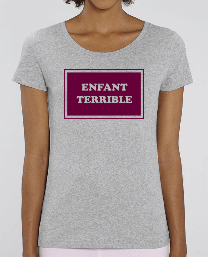 Essential women\'s t-shirt Stella Jazzer Enfant terrible by tunetoo