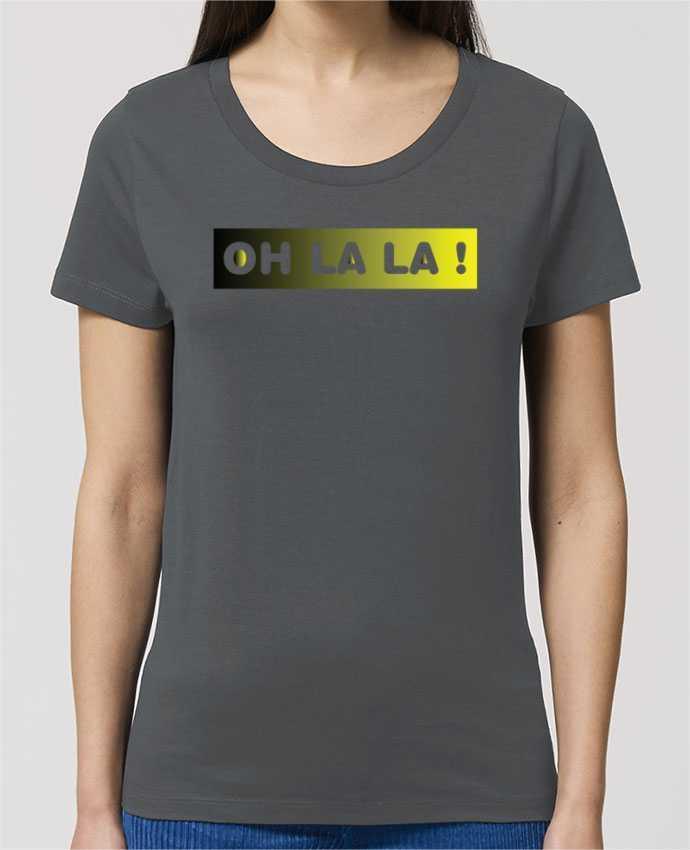 T-shirt Femme Oh la la ! par tunetoo