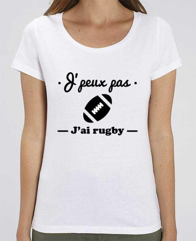 T-shirt Femme J'peux pas j'ai rugby par Benichan