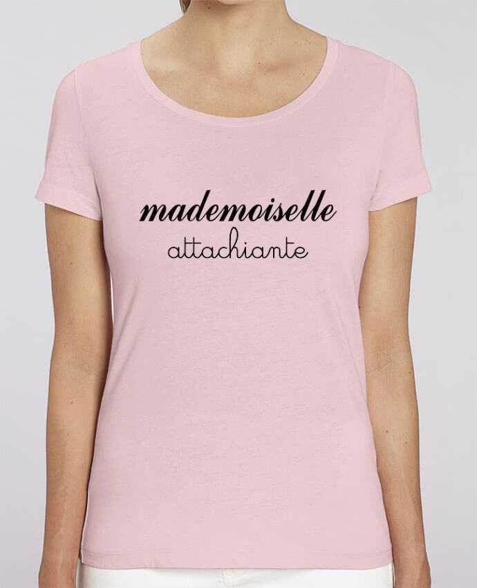 T-shirt Femme Mademoiselle Attachiante par Freeyourshirt.com