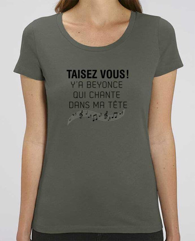 T-shirt Femme Y'a Beyonce qui chante dans ma tête par tunetoo