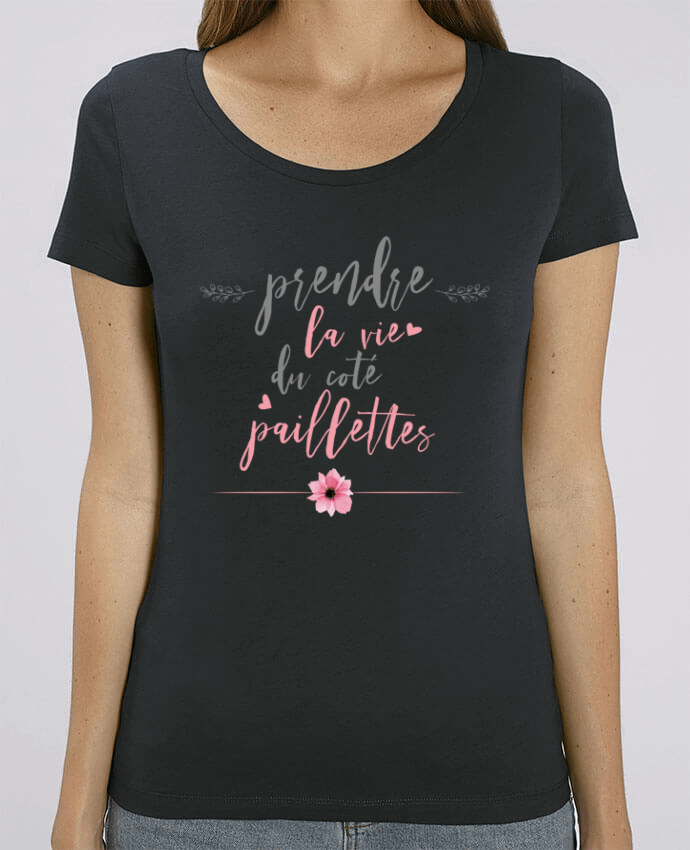 T-shirt Femme Prendre la vie du coté paillettes par tunetoo