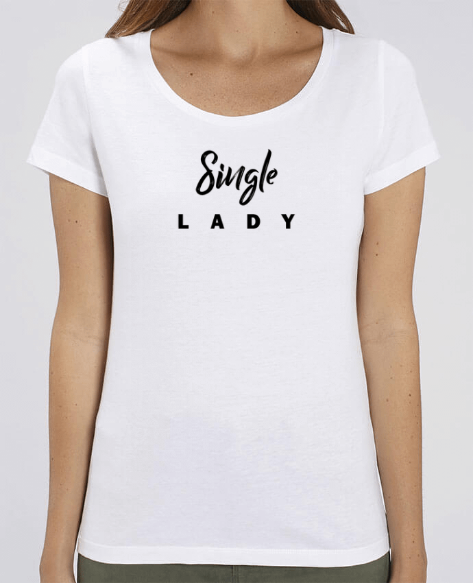 T-shirt Femme Single lady par tunetoo
