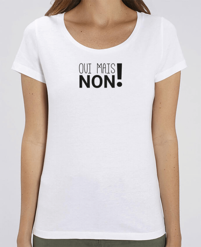 T-shirt Femme Oui mais non ! par tunetoo