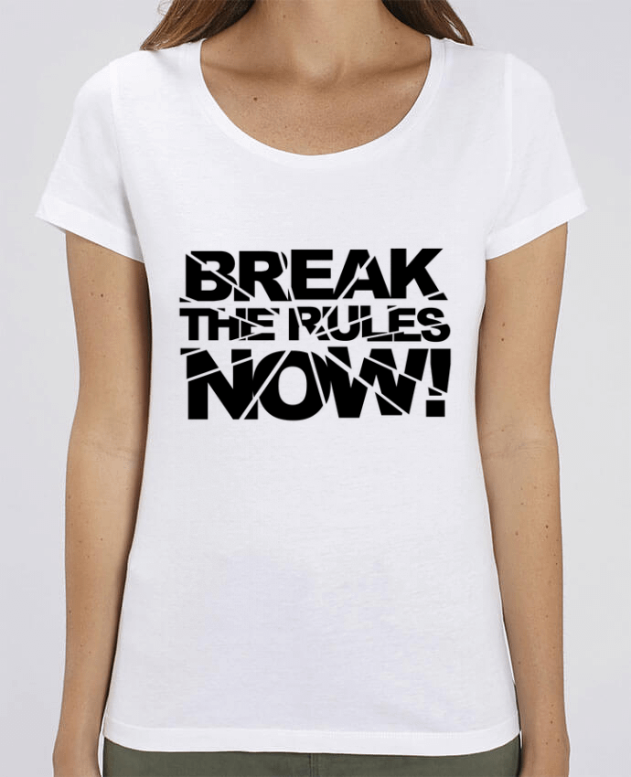 Camiseta Essential pora ella Stella Jazzer Break The Rules Now ! por Freeyourshirt.com