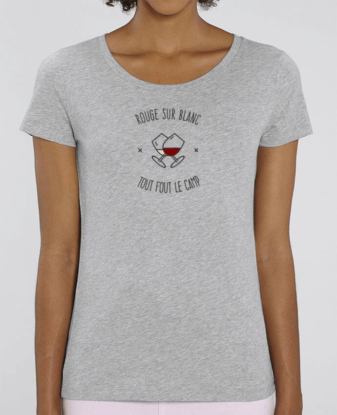 Essential women\'s t-shirt Stella Jazzer Rouge sur Blanc - Tout fout le Camp by AkenGraphics