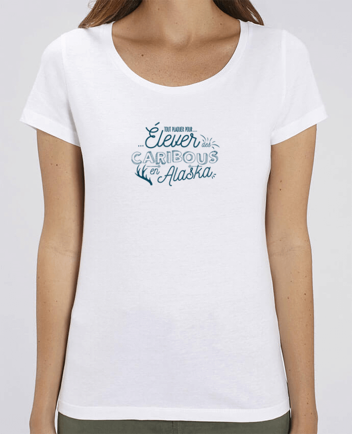 T-shirt Femme Tout plaquer pour élever des caribous en Alaska par AkenGraphics