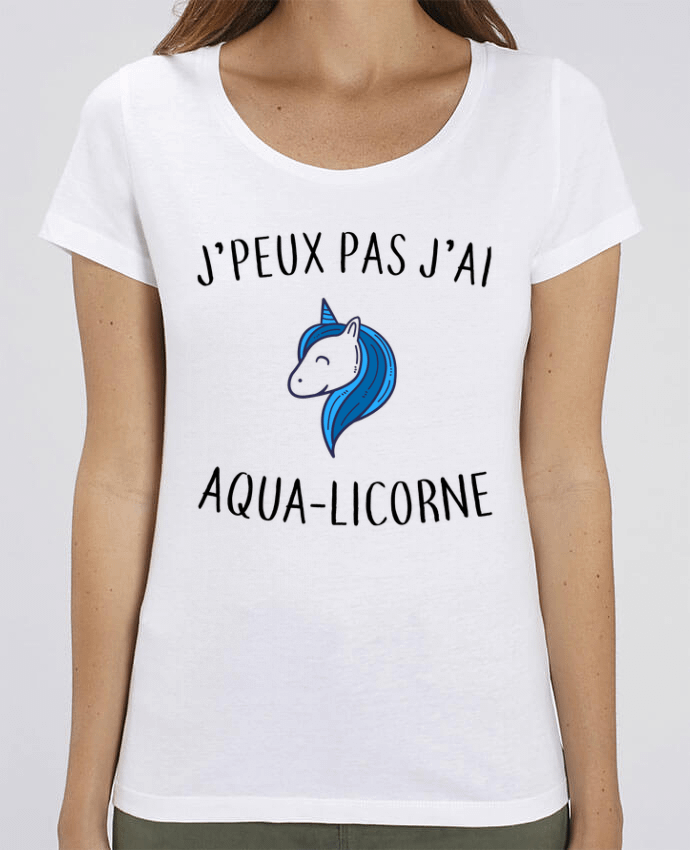 T-shirt Femme J'peux pas j'ai aqua-licorne par La boutique de Laura