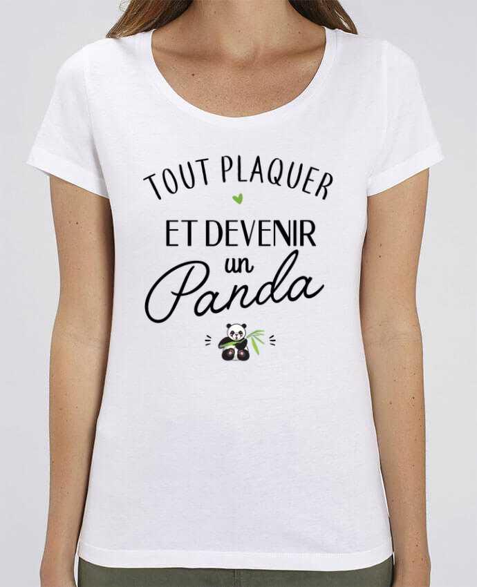 T-Shirt Essentiel - Stella Jazzer Tout plaquer et devenir un panda by La boutique de Laura