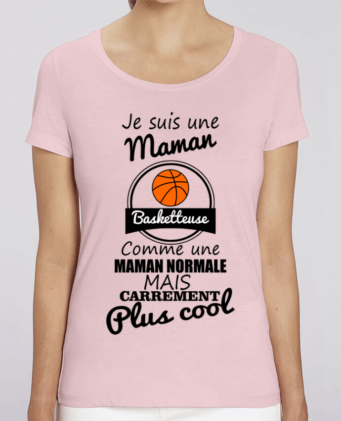 Essential women\'s t-shirt Stella Jazzer Je suis une maman basketteuse comme une maman normale mais carrément plus cool by Ben