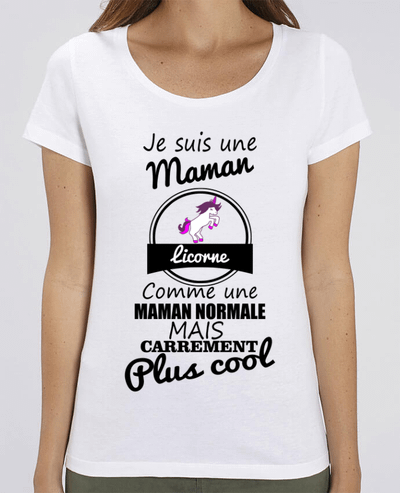 T-shirt Femme Je suis une maman licorne comme une maman normale mais carrément plus cool par Benicha
