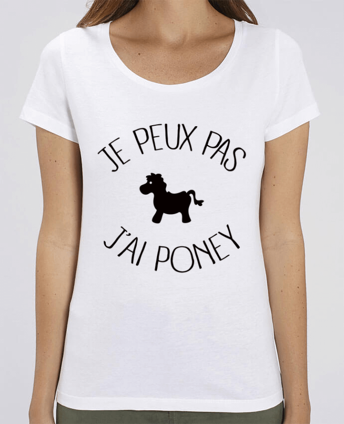 Essential women\'s t-shirt Stella Jazzer Je peux pas j'ai poney by Freeyourshirt.com