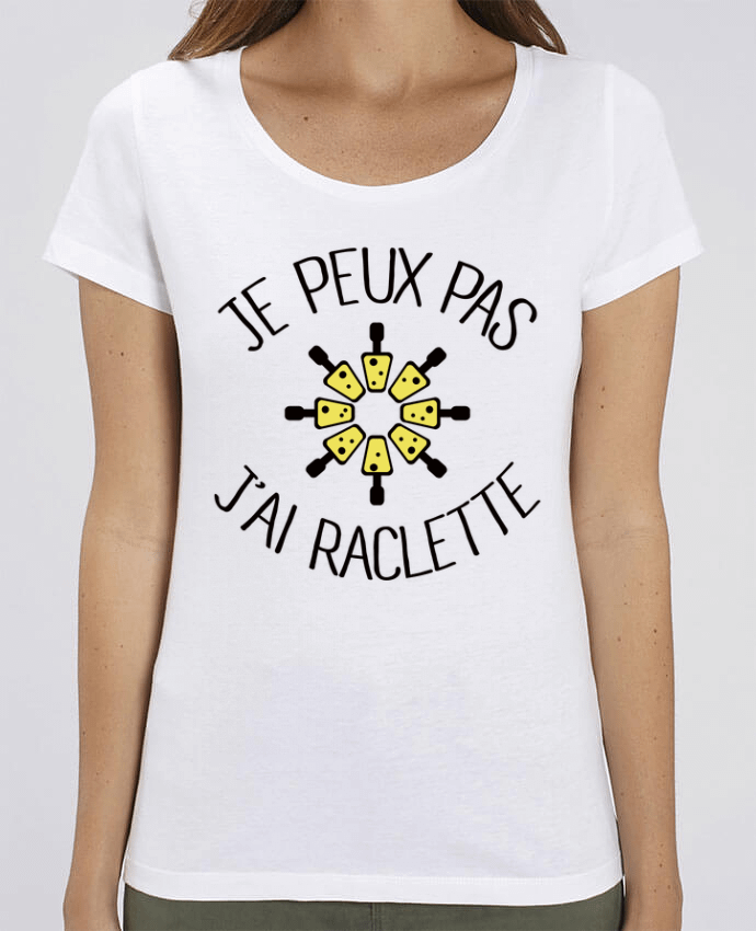 Camiseta Essential pora ella Stella Jazzer Je peux pas j'ai Raclette por Freeyourshirt.com