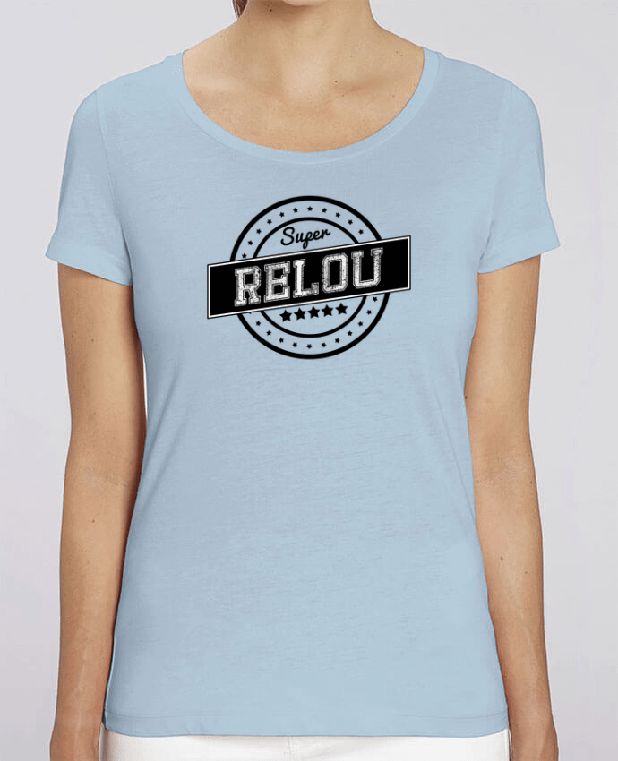 T-shirt Femme Super relou par justsayin