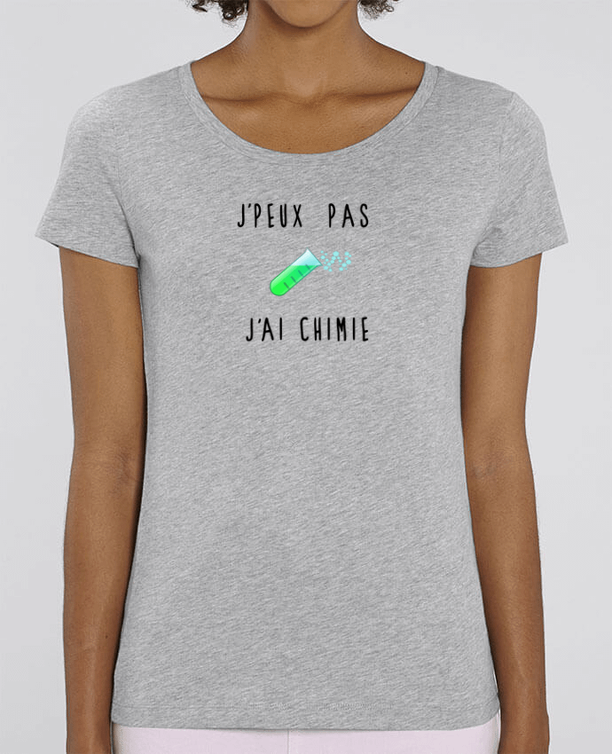 Essential women\'s t-shirt Stella Jazzer J'peux pas j'ai chimie by Les Caprices de Filles
