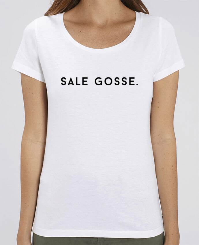 T-shirt Femme SALE GOSSE. par Graffink