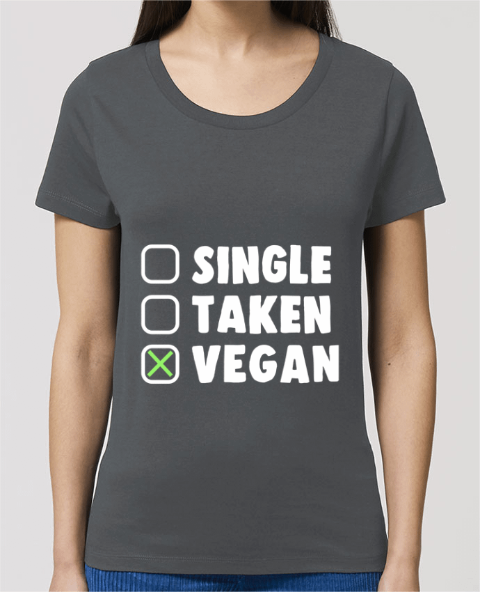 Essential women\'s t-shirt Stella Jazzer Single Taken Vegan by Bichette