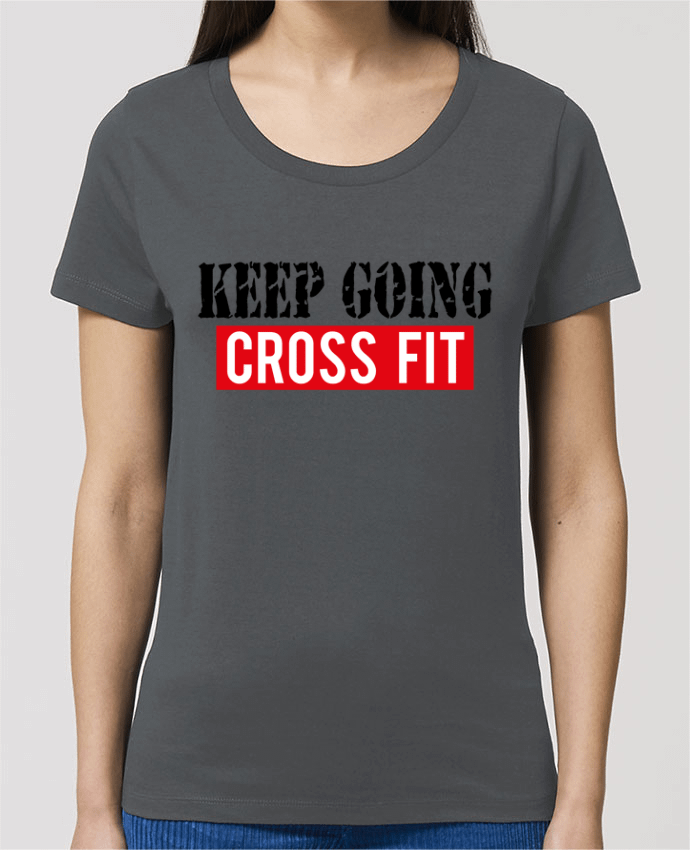 Essential women\'s t-shirt Stella Jazzer Keep going ! Crossfit by tunetoo
