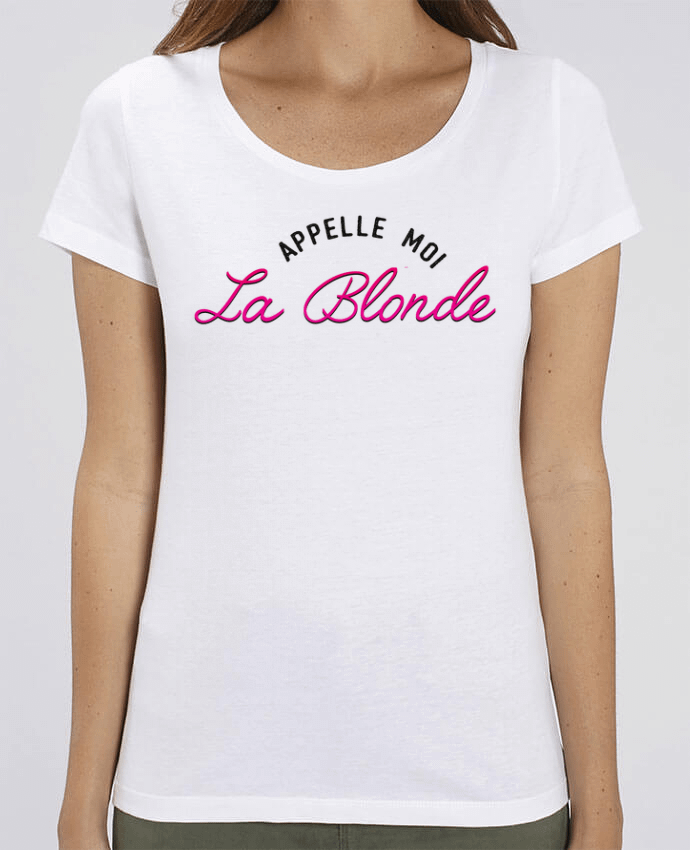 Essential women\'s t-shirt Stella Jazzer Appelle moi la blonde by tunetoo
