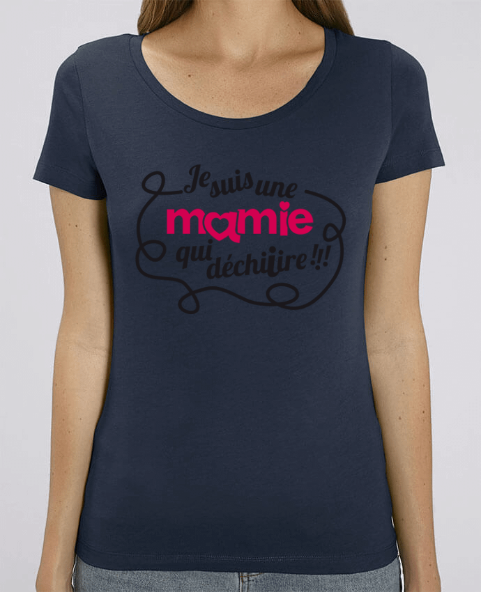 Essential women\'s t-shirt Stella Jazzer Je suis une mamie qui déchire by GraphiCK-Kids