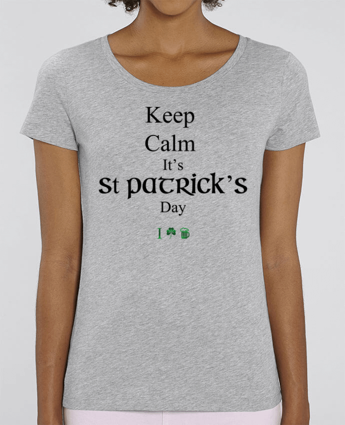 Essential women\'s t-shirt Stella Jazzer Keep calm it's St Patrick's Day by tunetoo