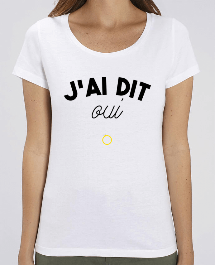 Essential women\'s t-shirt Stella Jazzer J'ai dit oui ! by tunetoo