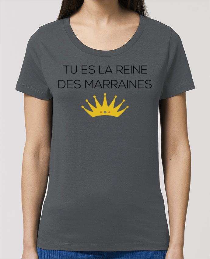 Essential women\'s t-shirt Stella Jazzer Tu es la reine des marraines by tunetoo