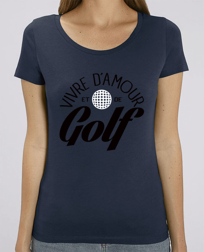 Camiseta Essential pora ella Stella Jazzer Vivre d'Amour et de Golf por Freeyourshirt.com