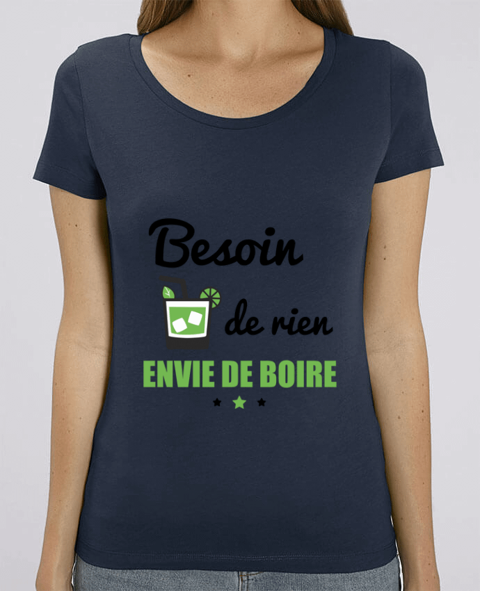 Essential women\'s t-shirt Stella Jazzer Besoin de rien, envie de boire by Benichan
