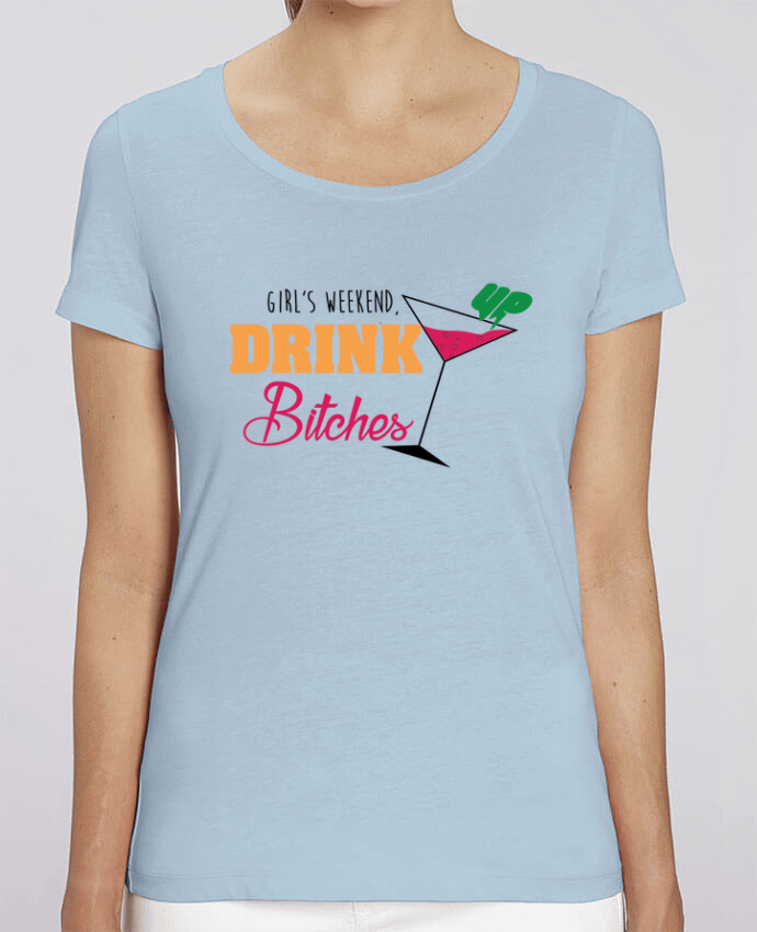 T-shirt Femme Girl's weekend, drink up bitches par tunetoo