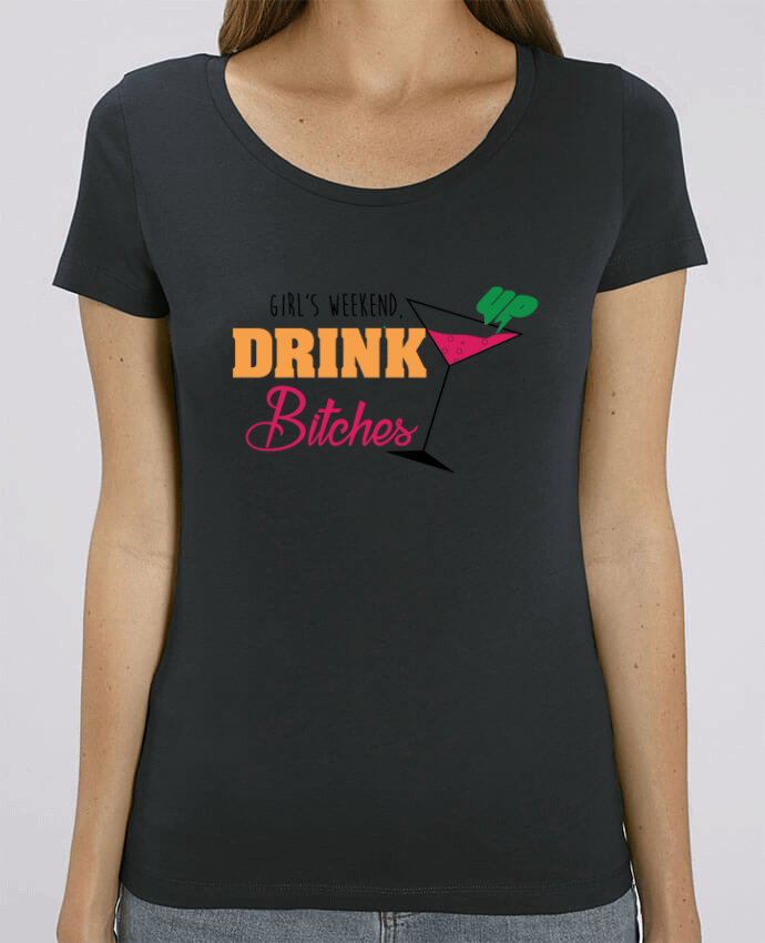 T-shirt Femme Girl's weekend, drink up bitches par tunetoo