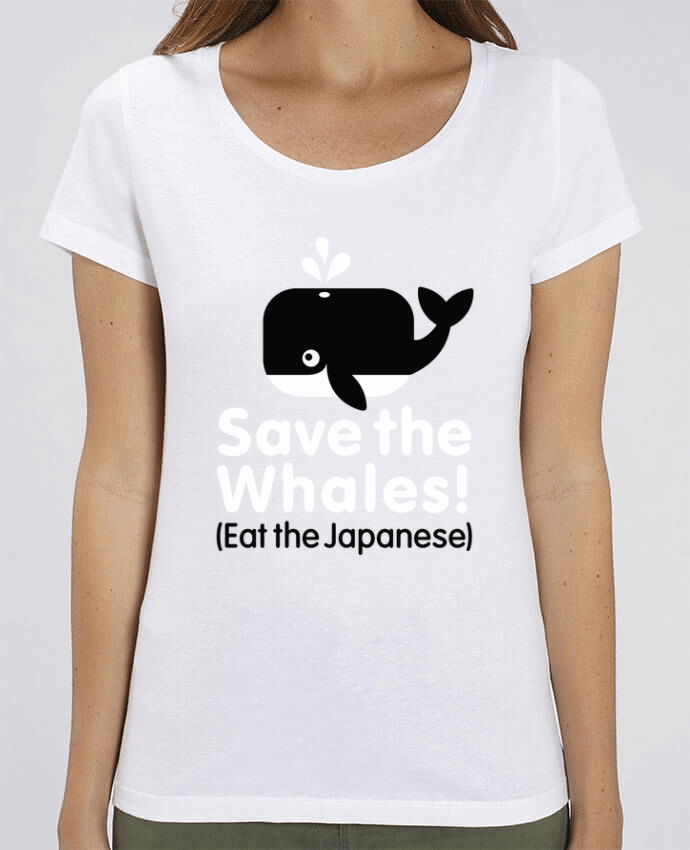 T-shirt Femme SAVE THE WHALES EAT THE JAPANESE par LaundryFactory