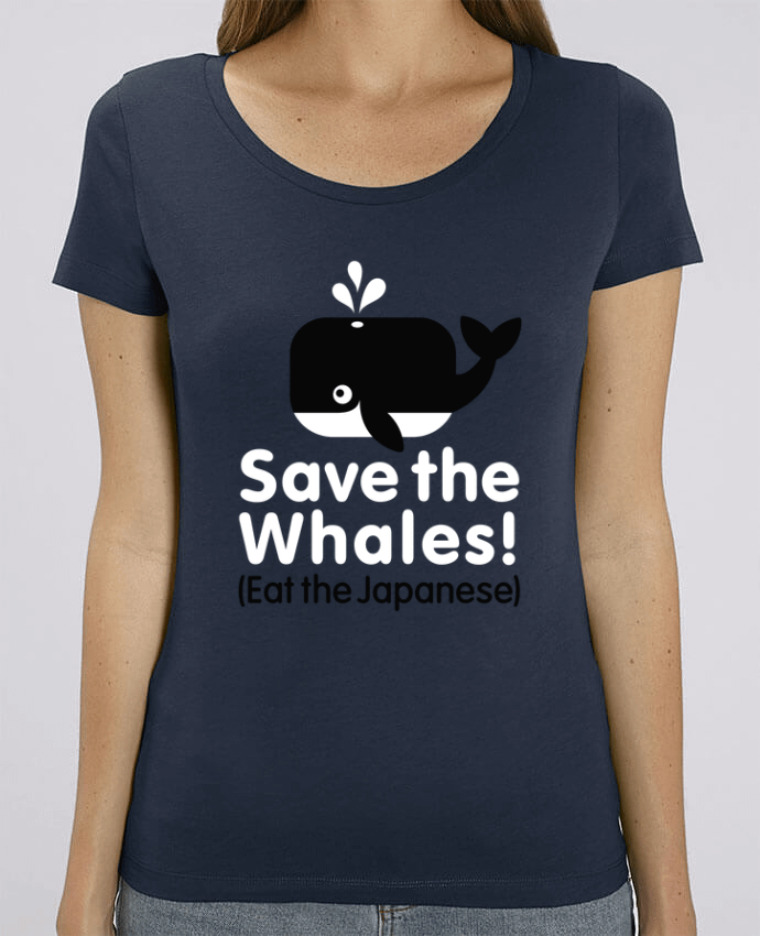 Essential women\'s t-shirt Stella Jazzer SAVE THE WHALES EAT THE JAPANESE by LaundryFactory