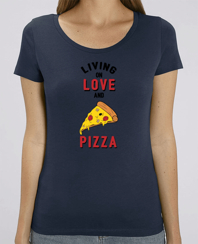 T-shirt Femme Living on love and pizza par tunetoo