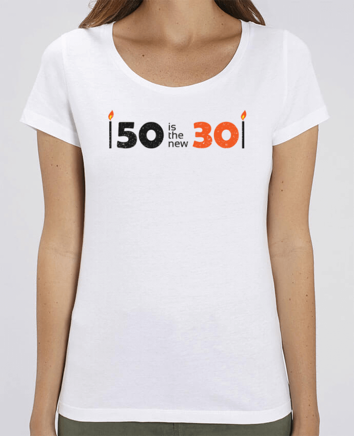 T-shirt Femme 50 is the new 30 par tunetoo