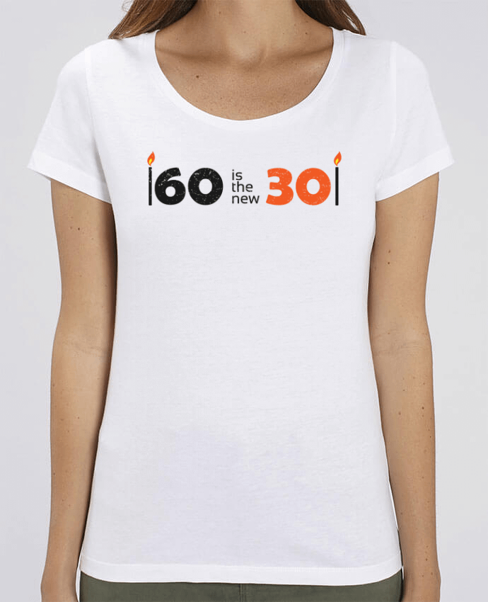 T-shirt Femme 60 is the 30 par tunetoo