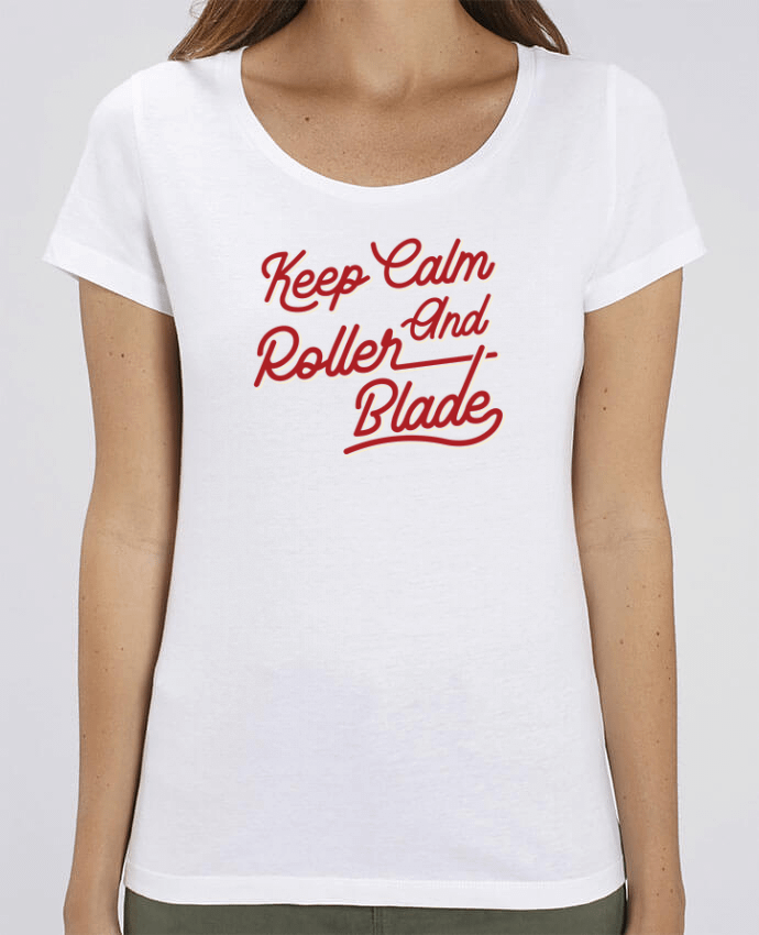 Essential women\'s t-shirt Stella Jazzer Keep calm and rollerblade by Original t-shirt