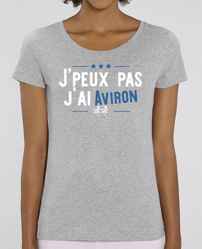 Essential women\'s t-shirt Stella Jazzer J'peux pas j'ai aviron by Original t-shirt