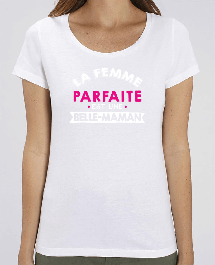 T-shirt Femme Femme parfaite belle-maman par Original t-shirt