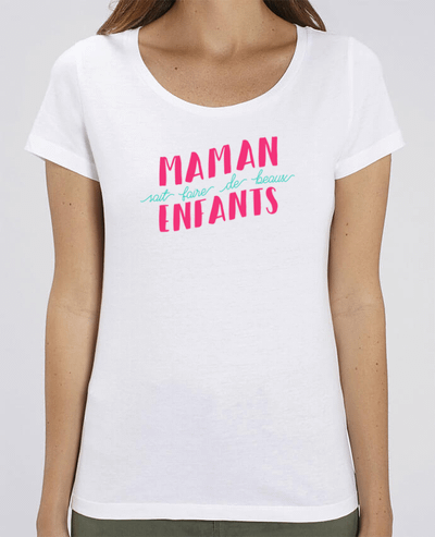 T-shirt Femme Maman sait faire de beaux enfants par tunetoo