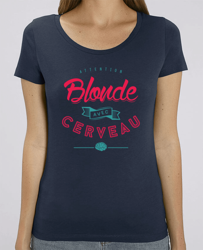 T-shirt Femme BLONDE AVEC CERVEAU par PTIT MYTHO