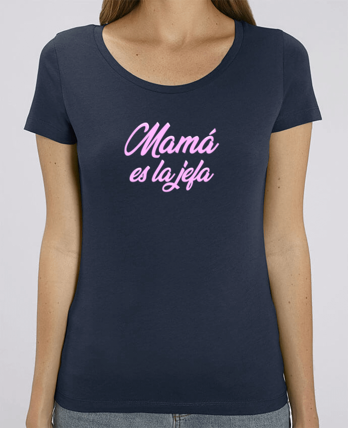 Camiseta Essential pora ella Stella Jazzer Mamá es la jefa por tunetoo