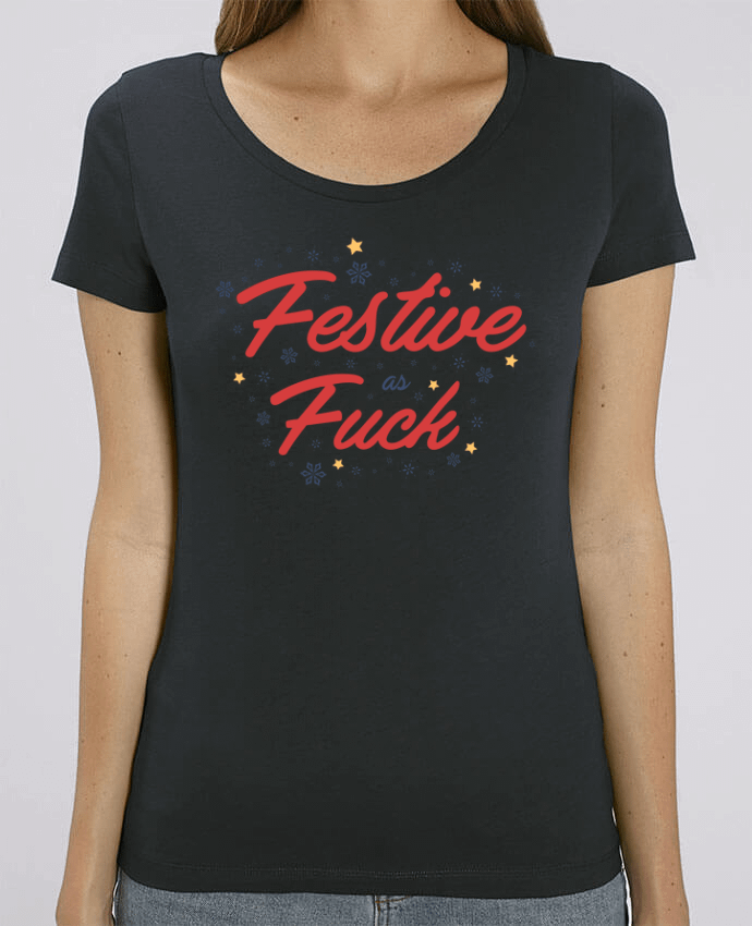 T-shirt Femme Christmas - Festive as fuck par tunetoo