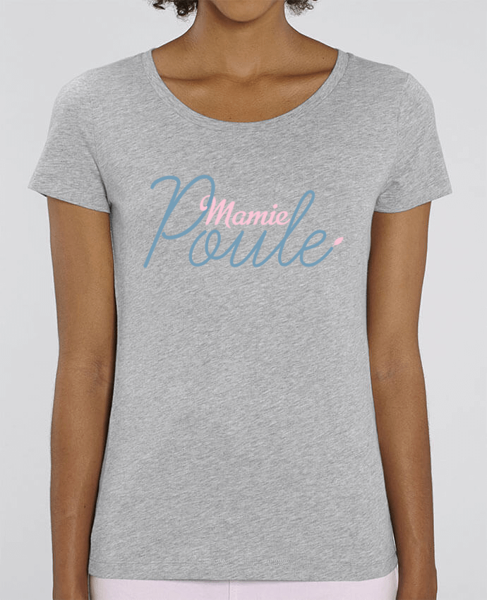 Essential women\'s t-shirt Stella Jazzer Mamie poule by tunetoo