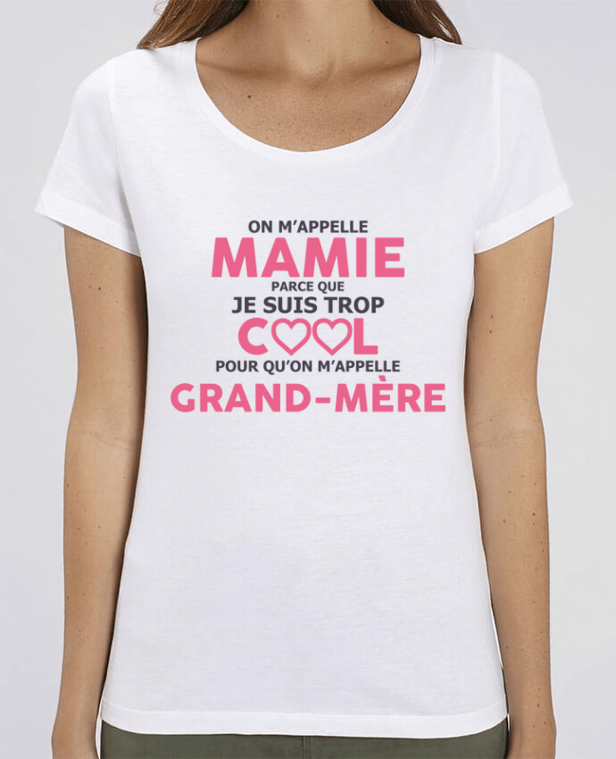 T-shirt Femme Mamie trop cool par tunetoo