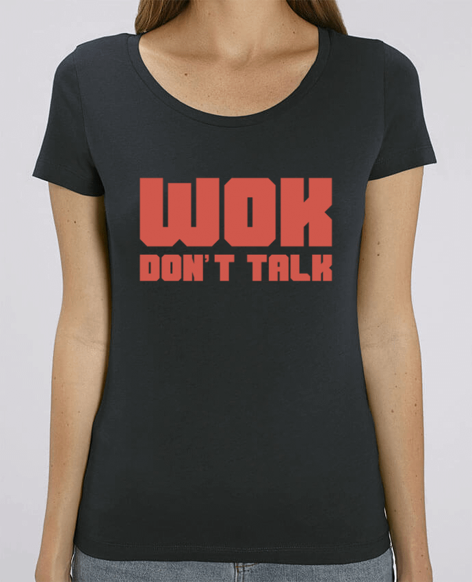 T-shirt Femme Wok don't talk par tunetoo