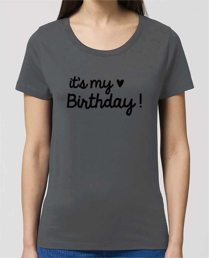 Essential women\'s t-shirt Stella Jazzer it's my birthday cadeau by Original t-shirt
