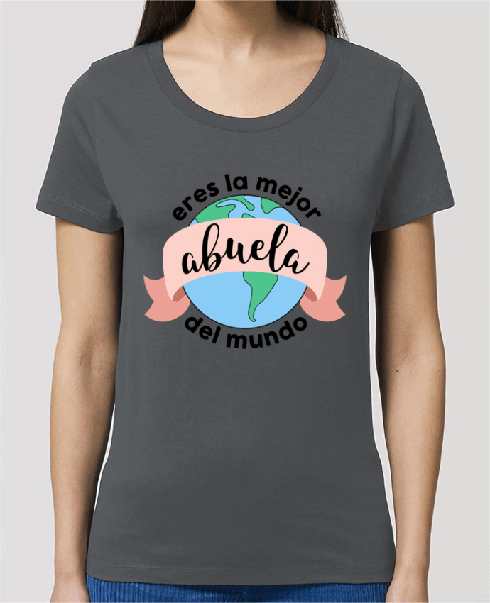 T-Shirt Essentiel - Stella Jazzer Eres la mejor abuela del mundo by tunetoo